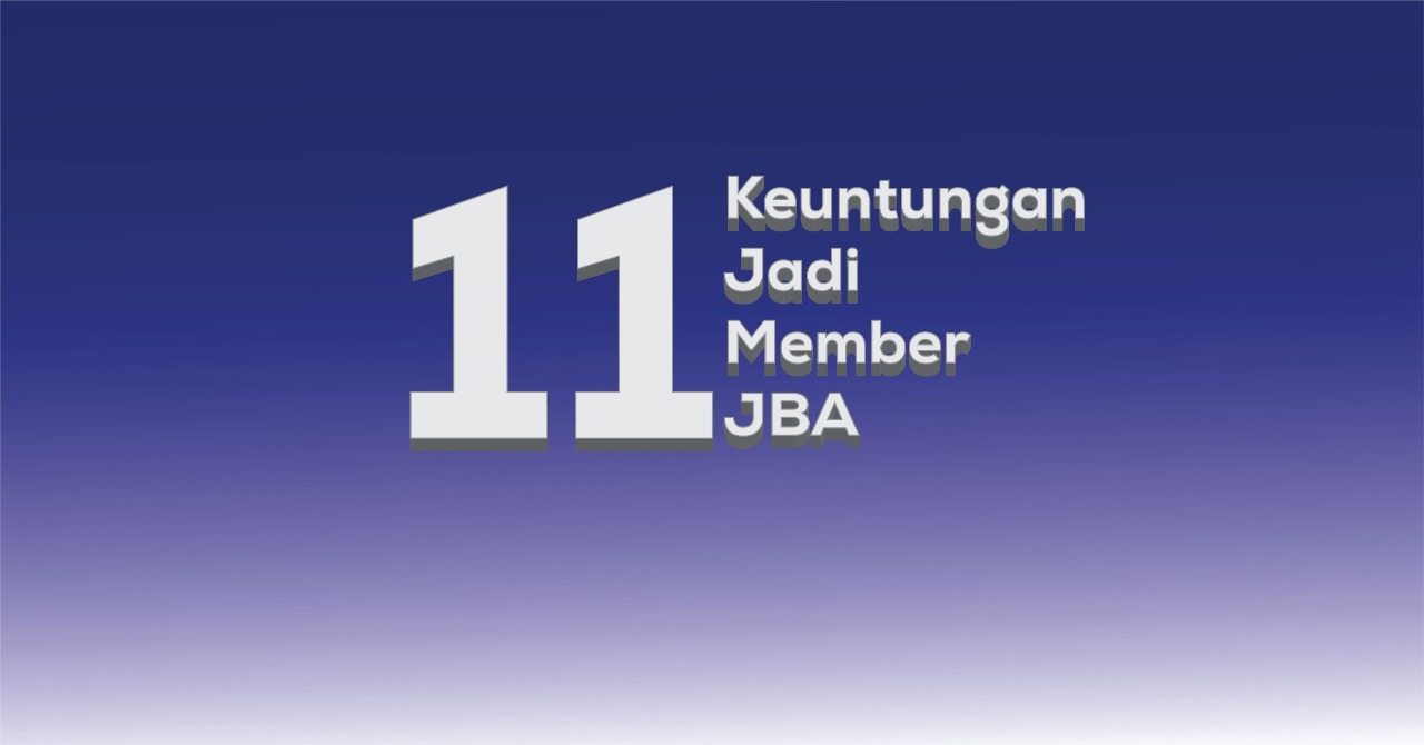 News picture 11 Keuntungan Jadi Member JBA